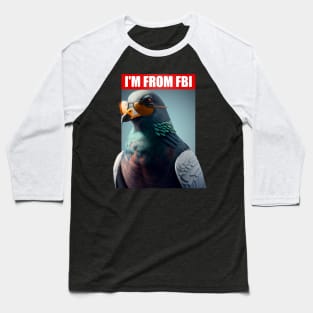 FBI pigeon with cool sun glasses (thuglife) Baseball T-Shirt